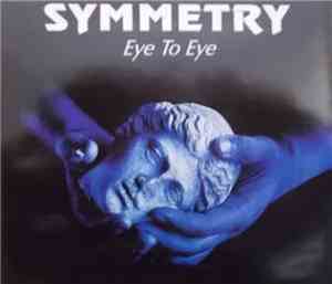 Symmetry  - Eye To Eye