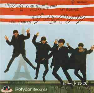 The Beatles with Tony Sheridan - My Bonnie