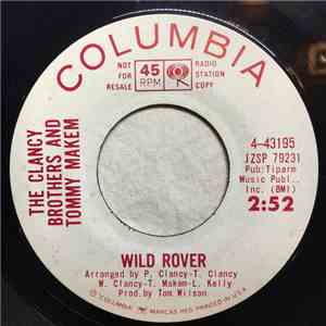 The Clancy Brothers & Tommy Makem - Wild Rover / Wella Wallia