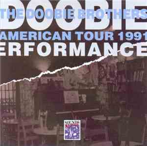 The Doobie Brothers - American Tour 1991