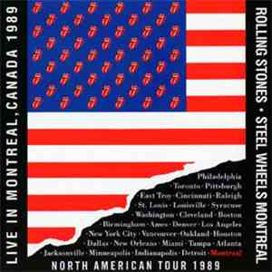 The Rolling Stones - Steel Wheels Montreal
