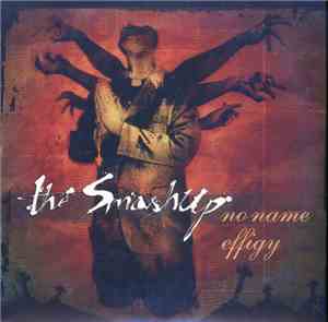 The Smashup - No Name / Effiggy