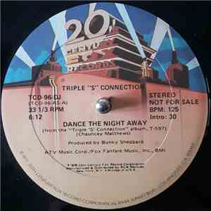 Triple S Connection - Dance The Night Away