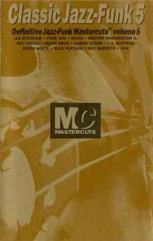 Various - Classic Jazz-Funk Mastercuts Volume 5