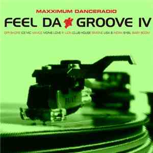 Various - Feel Da Groove Volume 4