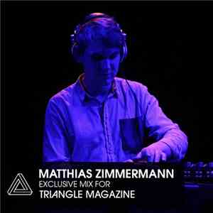 Various - Matthias Zimmermann Exclusive Mix For Triangle Magazine
