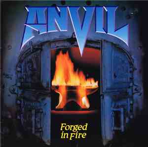 Anvil - Forged In Fire