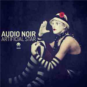 Audio Noir - Artificial Star