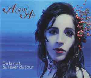 Azam Ali - De La Nuit Au Lever Du Jour