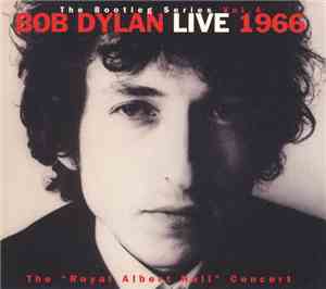 Bob Dylan - Live 1966 (The 