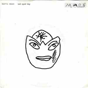 Boris Moon - Sad Eyed Boy
