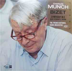 Charles Munch, Bizet, French National Radio Orchestra, The - Symphony In C