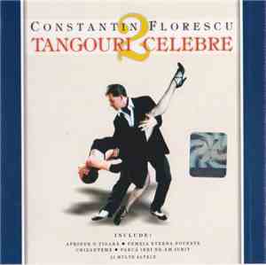 Constantin Florescu  - Tangouri Celebre 2