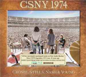 Crosby, Stills, Nash & Young - CSNY 1974
