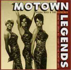 Diana Ross & The Supremes - Motown Legends: Come See About Me