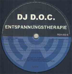 DJ D.O.C. - Entspannungstherapie