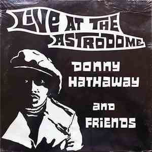 Donny Hathaway - Live At The Astrodome