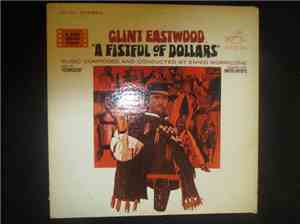 Ennio Morricone - A Fistful Of Dollars