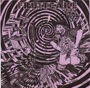 Fruitcake  - Welcome To Saint Anthony's Psychiatric Center