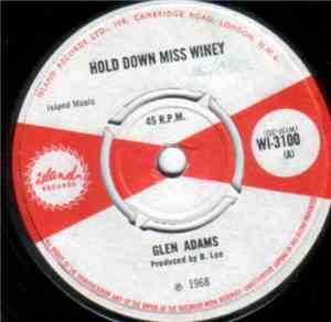 Glen Adams / Vincent Gordon - Hold Down Miss Winey / Sounds And Soul