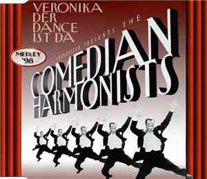 Harmonizer  Presents The Comedian Harmonists - Veronika Der Dance Ist Da (M ...