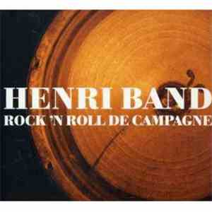 Henri Band - Rock'N'Roll De Campagne
