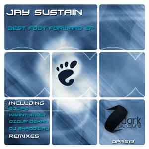 Jay Sustain - Best Foot Forward EP