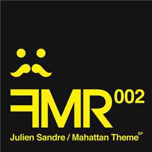 Julien Sandre - Mahattan Theme EP