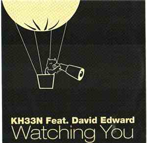 Kh33n Feat. David Edward  - Watching You