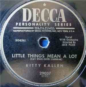 Kitty Kallen - Little Things Mean A Lot