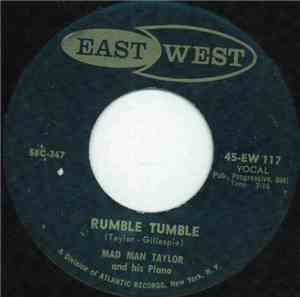 Mad Man Taylor & His Piano - Rumble Tumble