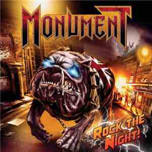 Monument - Rock The Night