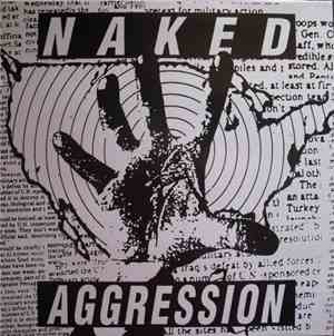 Naked Aggression - They Can't Get Me Down / Keep Your Eyes Open