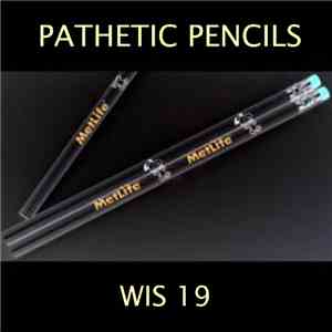 Pathetic Pencils - Wis 19