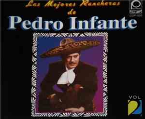 Pedro Infante - Las Mejores Rancheras 2