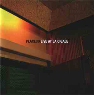 Placebo - Live At La Cigale