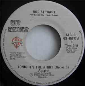 Rod Stewart - Tonight's The Night / You're In My Heart