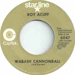 Roy Acuff - Wabash Cannonball / The Great Speckled Bird