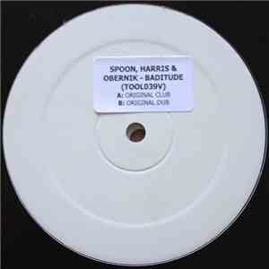 Spoon, Harris & Obernik - Baditude