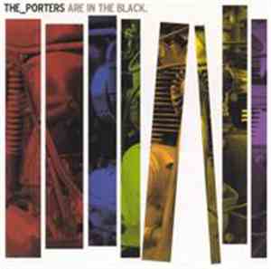 The Porters  - Are In The Black