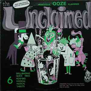 The Unclaimed - The Primordial Ooze Flavored Unclaimed