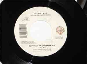 Travis Tritt - Between An Old Memory And Me / Wishful Thinking