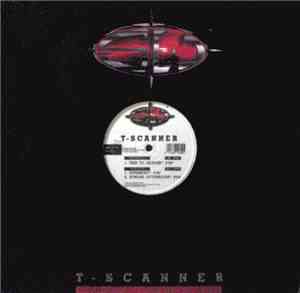 T-Scanner - Trip To Heaven