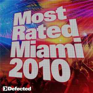 Various - Defected Most Rated Miami 2010