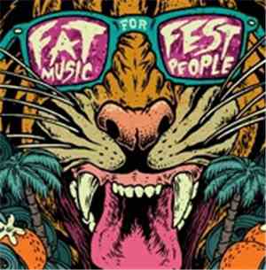 Various - Fat Music For Fest People