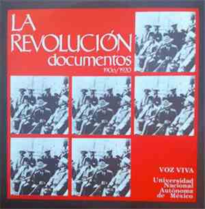 Various - La Revolución Mexicana, Volumen 1,2 (Documentos 1906/1920)