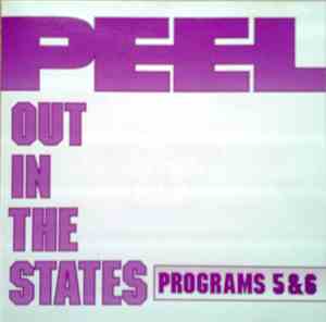 Various - Peel Out In The States Programs 5&6