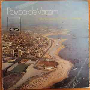 Various - Póvoa de Varzim - Grande Gala Da Canção Poveira