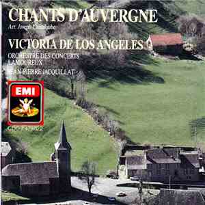 Victoria De Los Angeles - Chants D'Auvergne