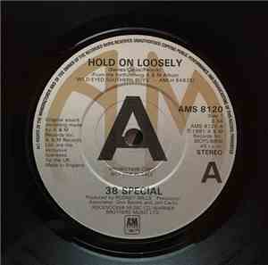 38 Special  - Hold On Loosely